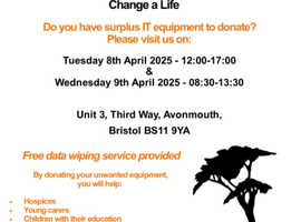 Avonmouth IT Appeal! Do you have unwanted IT equipment to donate? Visit us on 8th & 9th April 2025!