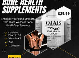 Enhance Your Bone Strength with Ojais Wellness Bone Health Supplements. Shop Now
