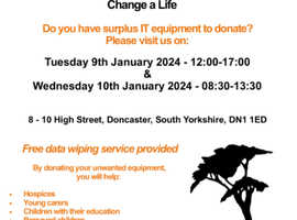 IT Appeal - do you have unwanted IT equipment to donate? Visit us in Doncaster on 9 & 10 Jan 2024!
