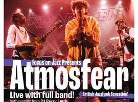 Focus on Jazz presents, Jazz in the Basement Featuring British JazzFunk sensation ATMOSFEAR