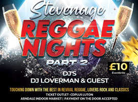 Reggae nights - Stevenage part 2