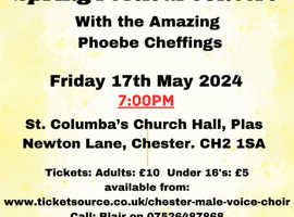 Chester Male Voice Choir,  Spring Festival Concert a number of miucial shows