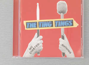 The Ting Tings: We Started Nothing.  2008 release, 10 tracks